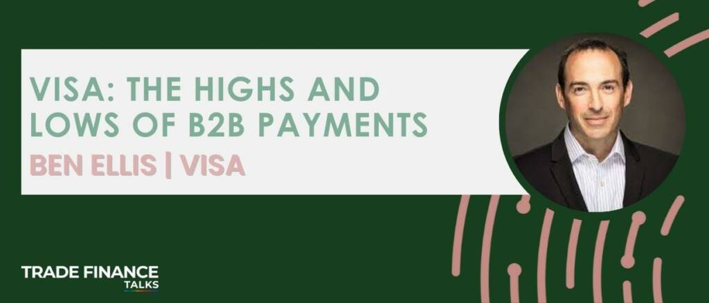 Visa: highs and lows of B2B