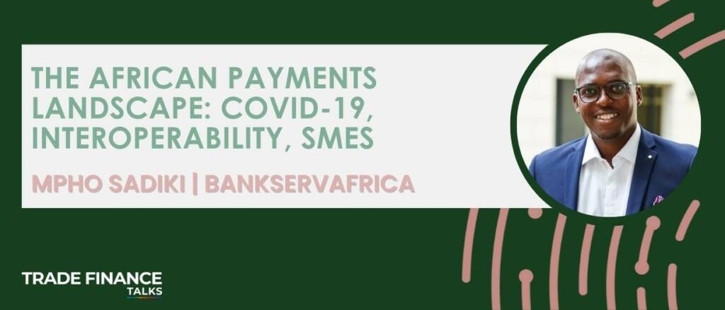 The African payments landscape COVID-19 interoperability SMEs