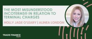 The most misunderstood Incoterms® in relation to terminal charges