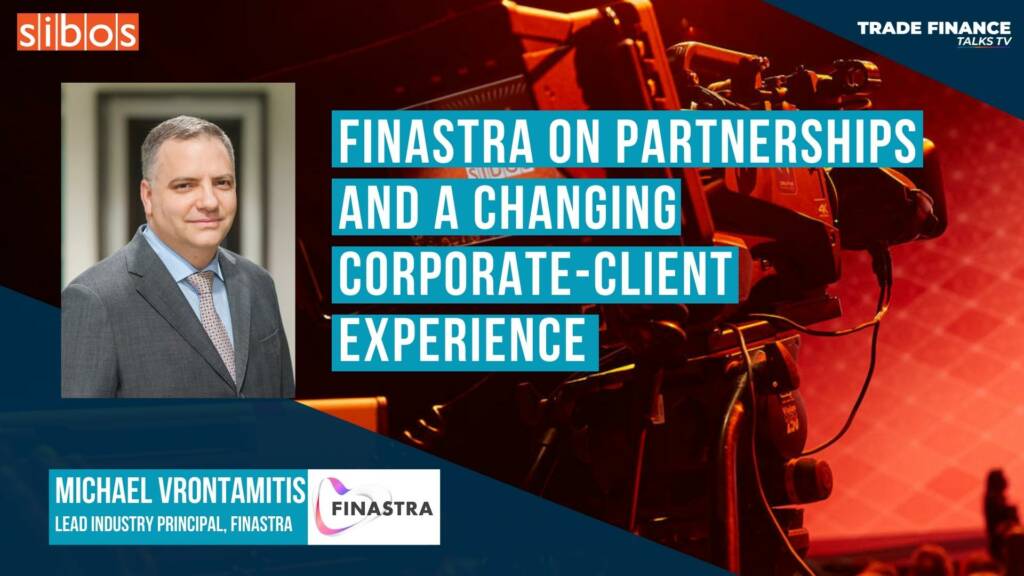 Finastra on partnerships and a changing corporate-client experience