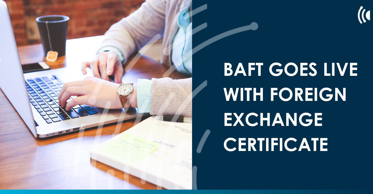 BAFT goes live with foreign exchange certificate - Trade Finance Global ...