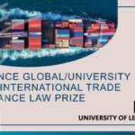 University of Leeds and TFG launch International Trade Finance Law prize