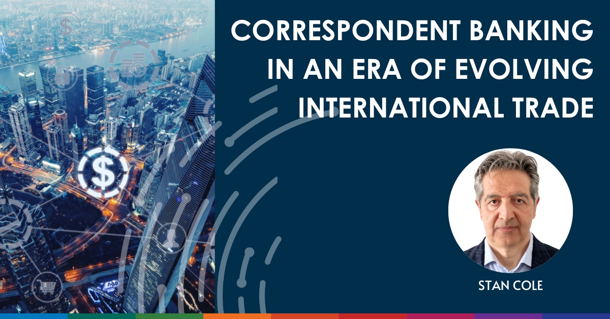 correspondent-banking-in-an-era-of-evolving-international-trade