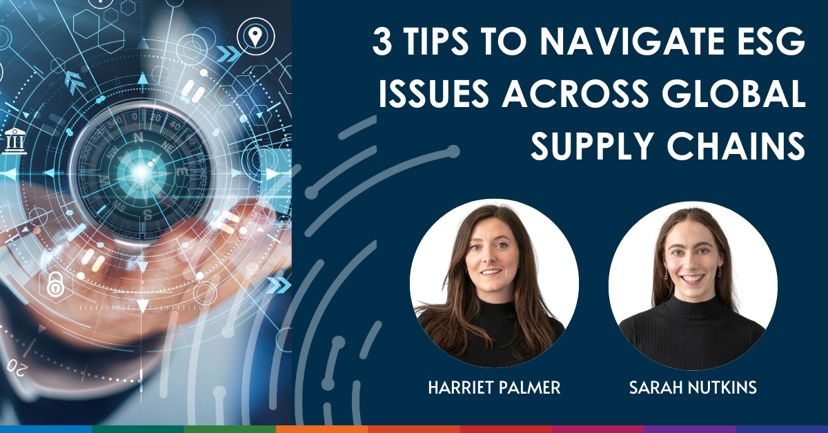 3 Tips To Navigate ESG Issues Across Global Supply Chains   Trade