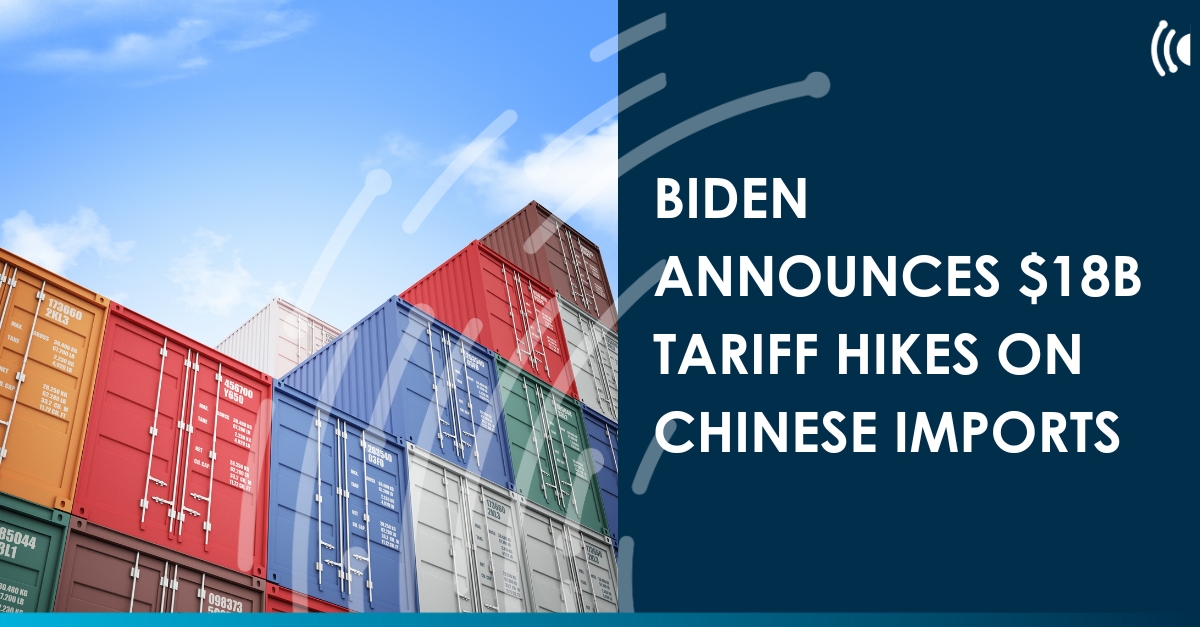 Biden announces $18bn tariff hikes on Chinese imports