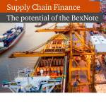 Digital revolution in Supply Chain Finance: The potential of the BexNote