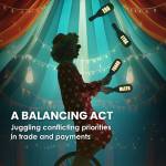 Trade Finance Talks_Issue 23_October 2024 A Balancing Act Cover