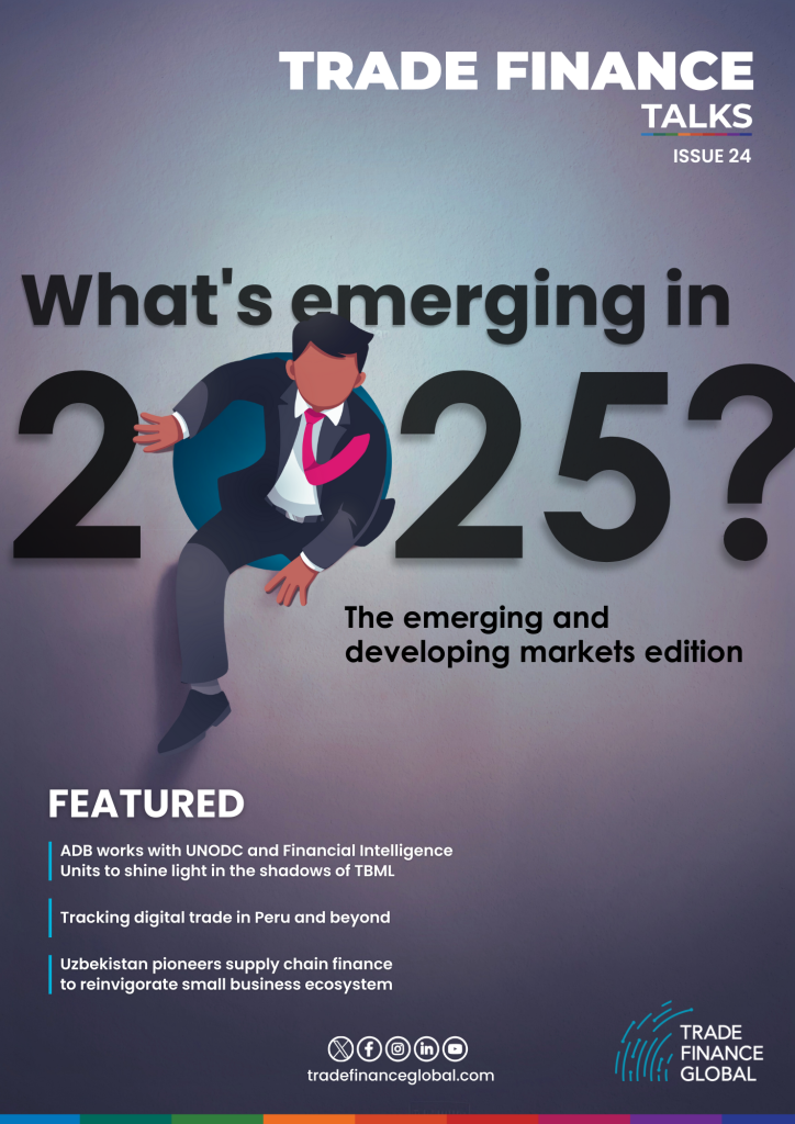 Trade Finance Talks Issue 24 - January 2025. What's emerging in 2025? The emerging and developing markets edition